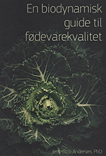 Foredrag om biodynamisk fødevarekvalitet på Højbo den 18. maj